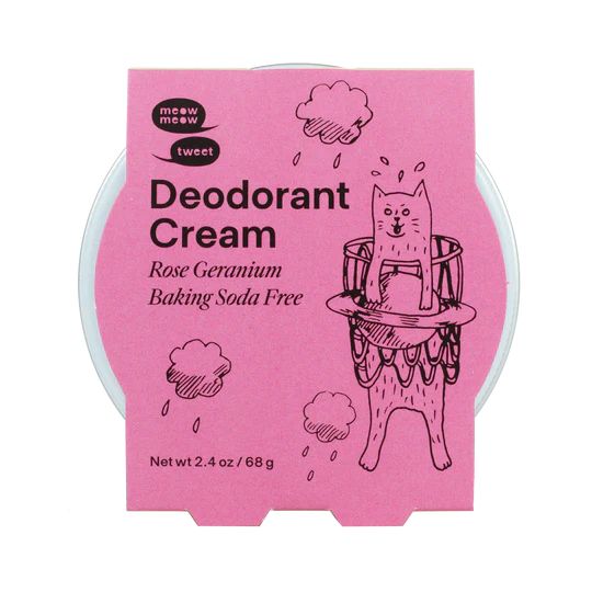 Meow Meow Tweet Deodorant Cream Rose Geranium Baking Soda Free.