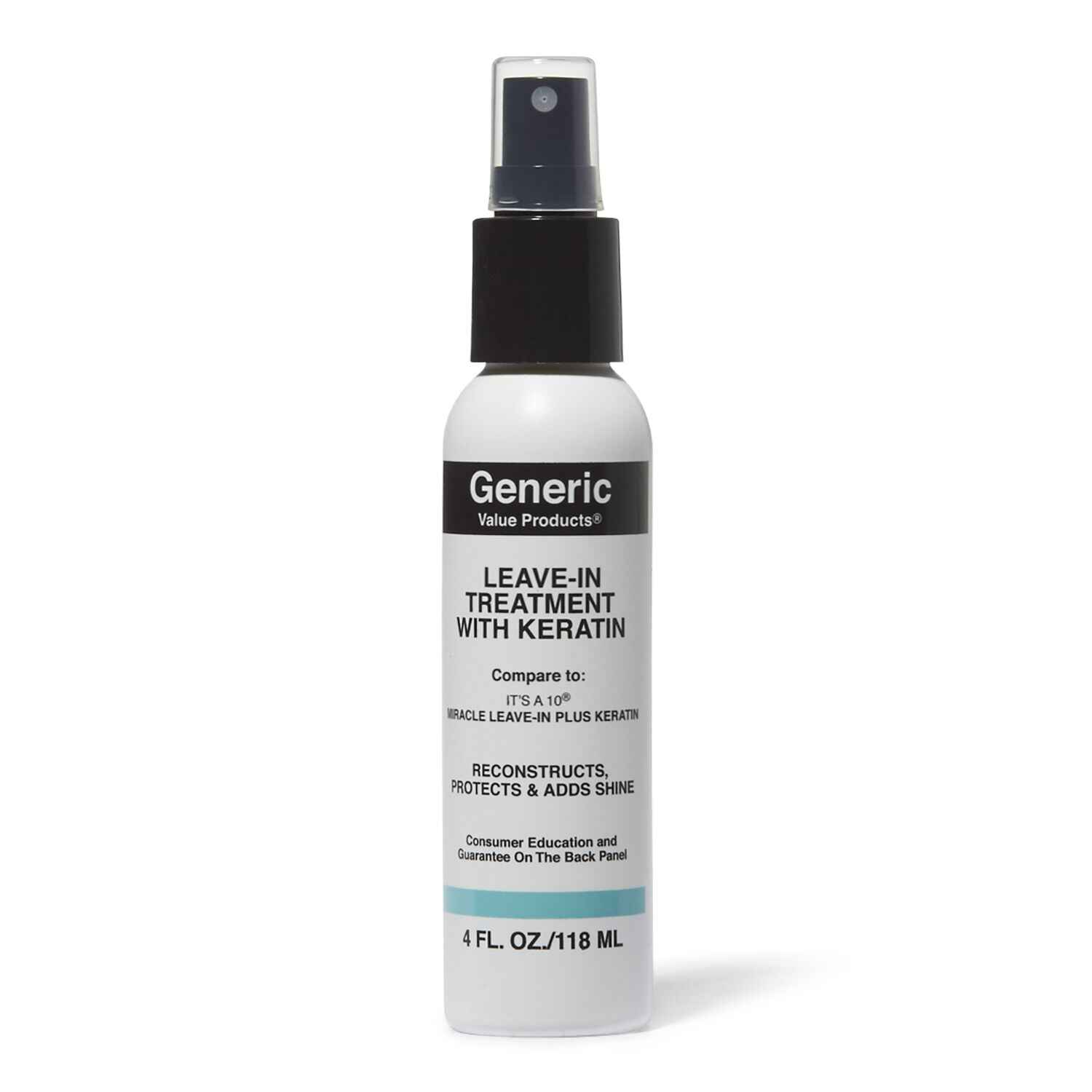 Generic Value Products Leave In Treatment with Keratin Compare to It s a 10 Miracle Leave in Plus Keratin.