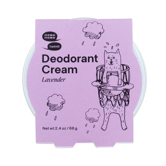 Meow Meow Tweet Deodorant Cream.